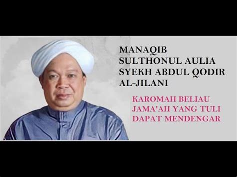 Kisah Karomah Manaqib Sulthonul Aulia Syekh Abdul Qodir Al Jilani