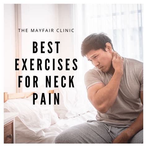 Best Exercises For Neck Pain Relief The Mayfair Clinic