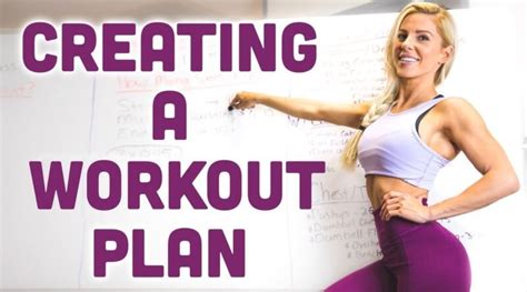 How To Create A Workout Plan Fitness Tips Guide