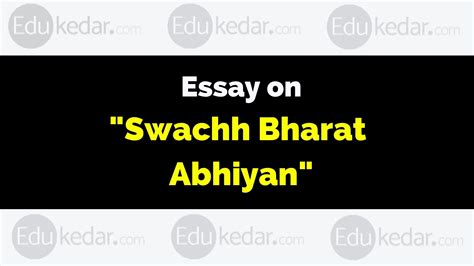 Essay On Swachh Bharat Abhiyan Words For Students