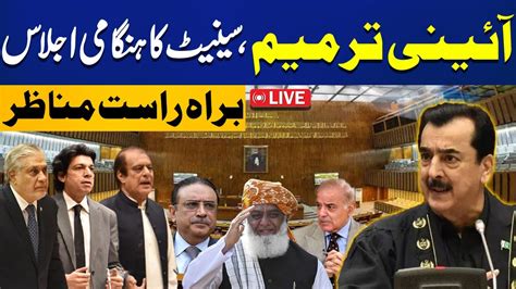 LIVE Constitution Amendments Heated Debate In Senate Session 19