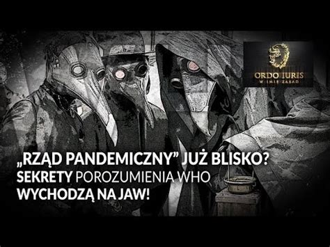 Rz D Pandemiczny Ju Blisko Sekrety Porozumienia Who Wychodz Na Jaw