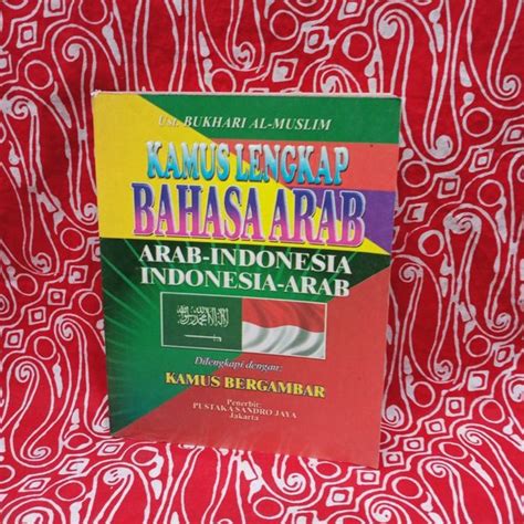 Jual Buku Kamus Lengkap Bahasa Arab Indonesia Di Lapak Raffellybook