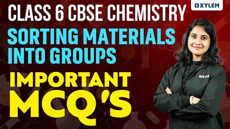 Class Cbse Chemistry Chapter Sorting Materials Into Groups