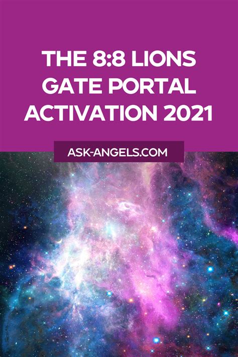 The 882021 Lions Gate Portal Is An Opening For Accelerated