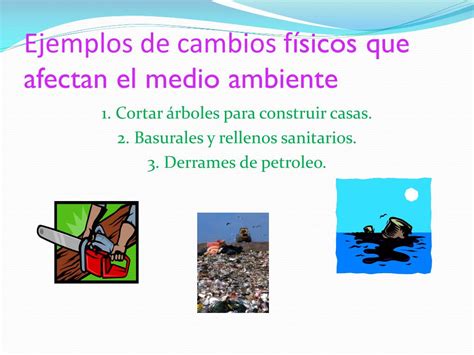 PPT Los cambios físicos y químicos en el medio ambiente PowerPoint