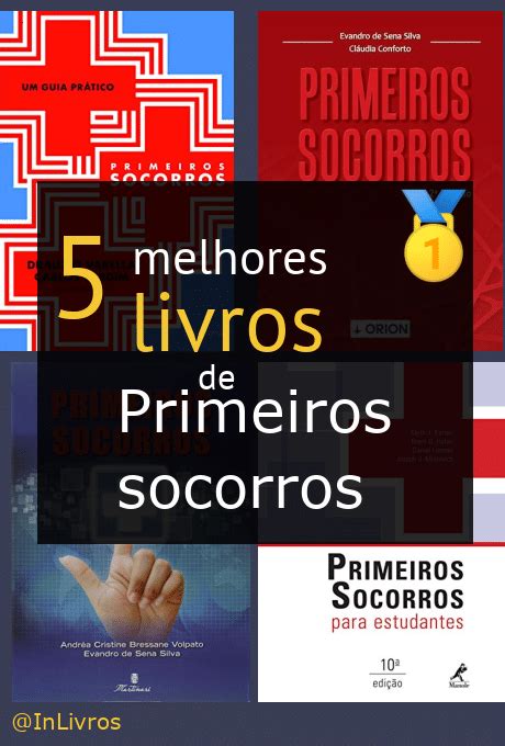 Top Melhores Livros De Primeiros Socorros Nossas Recomenda Es