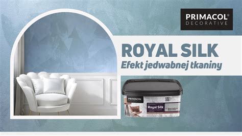 Royal Silk Primacol Decorative Efekt Jedwabnej Tkaniny Youtube