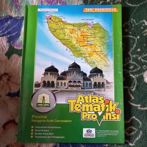 Jual Original Buku Peta Atlas Tematik Provinsi Naggroe Aceg Darussalam