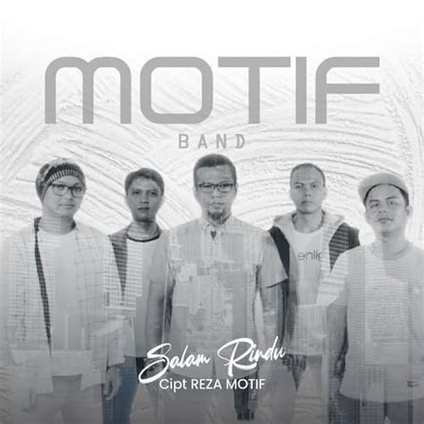 Écouter Salam Rindu de Motif Band sur Amazon Music Unlimited