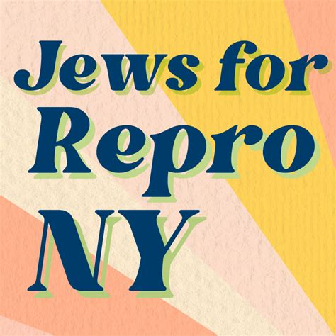 Jews For Repro New York National Council Of Jewish Women New York