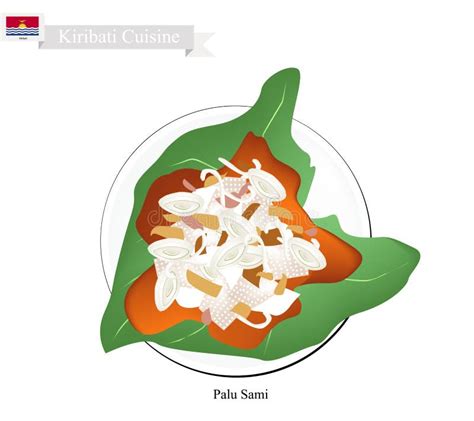Palu Sami Or Kiribati Meat And Coconut In Taro Leaves Stock Vector