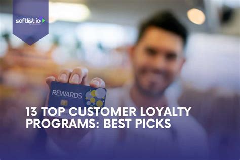 13 Top Customer Loyalty Programs Best Picks