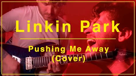 Linkin Park Pushing Me Away Cover By Vladislav Odiiak Youtube