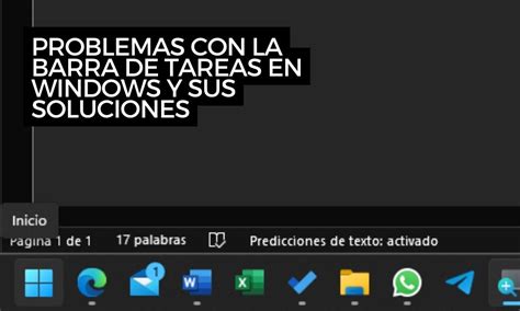 Problemas Con La Barra De Tareas En Windows Y Sus Soluciones