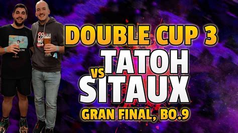 Double Cup 3 Tatoh Vs Sitaux FINAL Bo 9 EN VIVO Age Of Empires 2