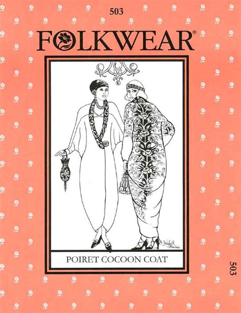 Folkwear 503 Poiret Cocoon Coat Folkwear Patterns Vogue Fabrics