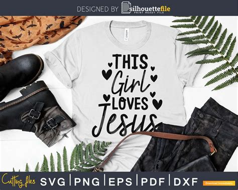 Girl Loves Jesus Cute Christian Women Faith Cute Religious Silhouettefile