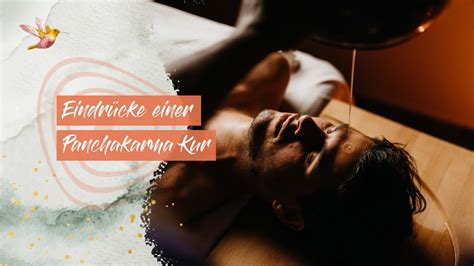 Eindrücke einer Panchakarma Kur in unserem European Ayurveda Resort