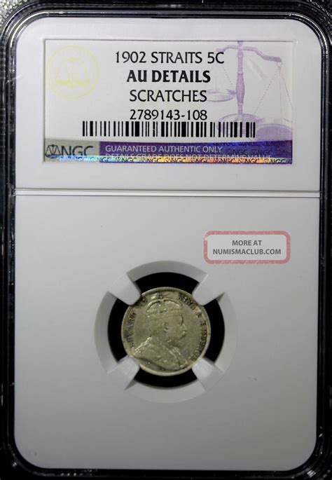 Straits Settlements Silver Edward Vii 1902 5 Cents Ngc Au Details Km 20