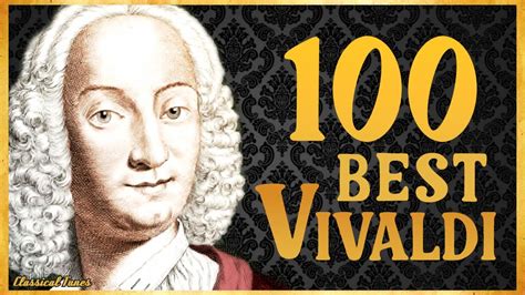 100 Best Vivaldi The Baroque Music Master YouTube