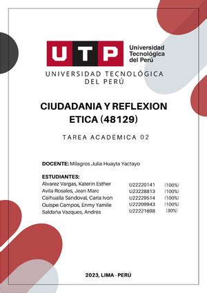 TA 2 Ensayo Etica UNIVERSIDAD TECNOLÓGICA DEL PERÚ Tarea Académica 2