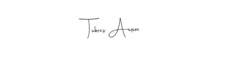 96+ Tabrez Aalam Name Signature Style Ideas | First-Class Autograph