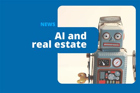 How Will Artificial Intelligence Affect Real Estate