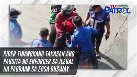 Rider Tinangkang Takasan Ang Pagsita Ng Enforcer Sa Ilegal Na Pagdaan