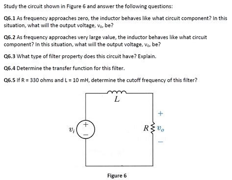 Solved Study The Circuit Shown In Figure 6 And Answer The