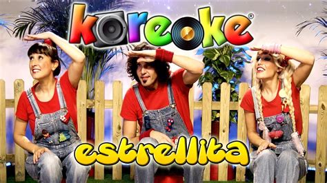 Koreoke Cantajuego Estrellita Coreograf A Canciones Para Ni Os