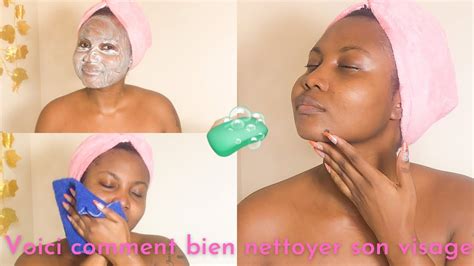 ROUTINE SOIN DU VISAGE Comment Bien NETTOYER Sa Peau Pour Un Teint