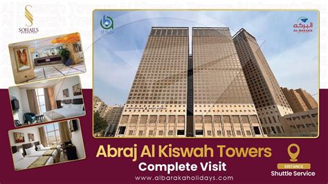 Al Kiswah Tower Makkah Abraj Al Kiswa Makkah Hotel Youtube