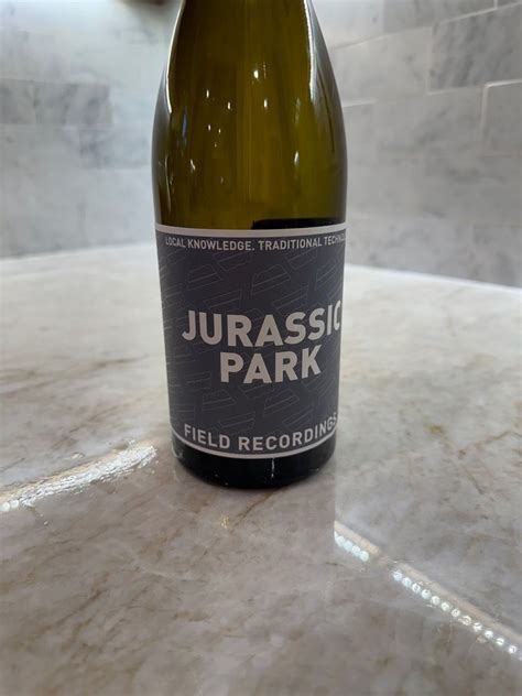 Field Recordings Wine Chenin Blanc Jurassic Park Vineyard Usa