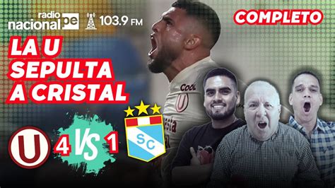 4 1 Universitario Vs Sporting Cristal En Vivo La U Golea A Cristal