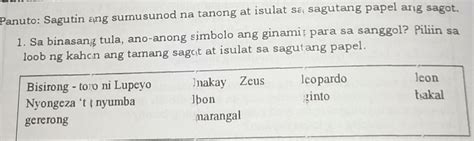 Solved Panuto Sagutin Ang Sumusunod Na Tanong At Isulat Sa Sagutang