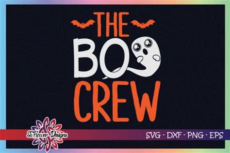 The Boo Crew Halloween Graphic Graphic By Ssflower Creative Fabrica