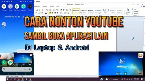 Cara Nonton Youtube Sambil Buka Aplikasi Lain Di Laptop Dan Di Android