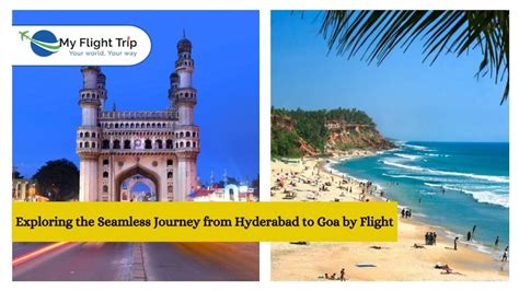 Exploring The Seamless Journey From Hyderabad To Goa By Flight