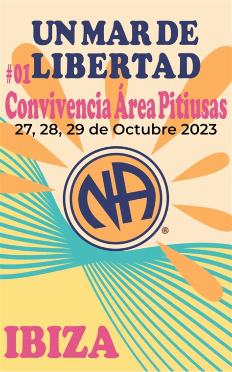 1 Ibiza Convention Narcotics Anonymous