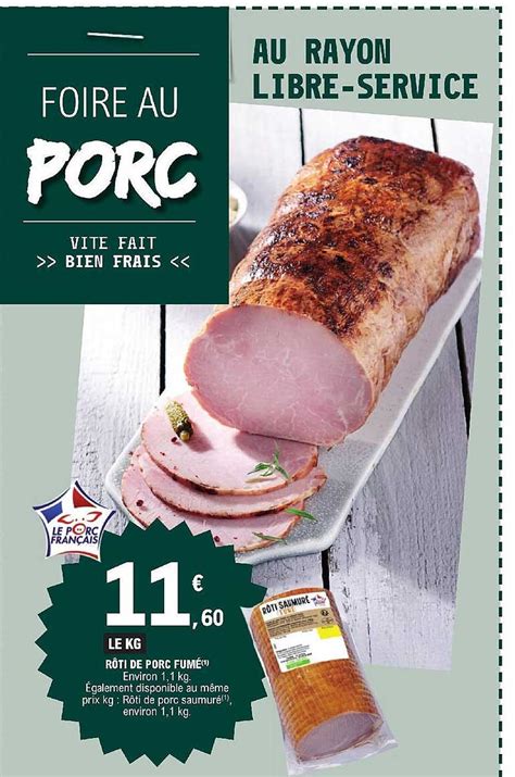 Promo Rôti De Porc Fumé chez E Leclerc iCatalogue fr