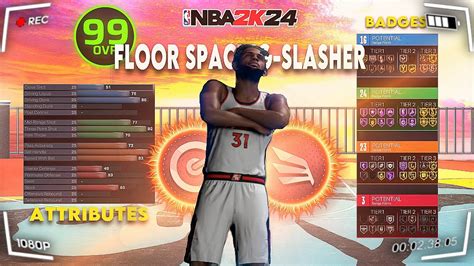 My Floor Spacing Slasher Build Nba 2k24 Youtube