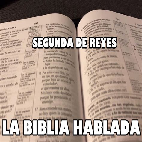 Segunda De Reyes Completo La Biblia Reina Valera 1960 Podcast Podtail