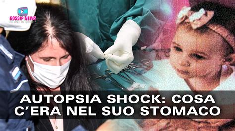 Diana Pifferi Autopsia Shock Ecco Cosa Cera Nel Suo Stomaco