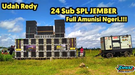 Redy Hari Cek Sound Full Kejutan Dari Spl Jember Youtube