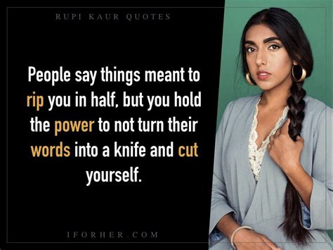 14 Rupi Kaur Quotes About Love Life And Heart Break That Will Leave You Inspired