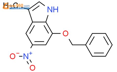 7 苄氧基 3 甲基 5 硝基吲哚CAS号127028 21 1 960化工网