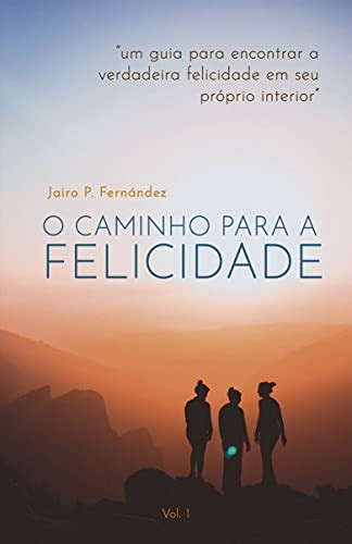 Pdf O Caminho Para A Felicidade Saraiva Conteúdo