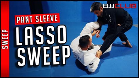 Lasso Guard Sweep Bjj Must Watch Bjjclub Bjj Youtube