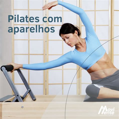 PILATES APARELHOS Rede MoviMente Fisioterapia E Pilates